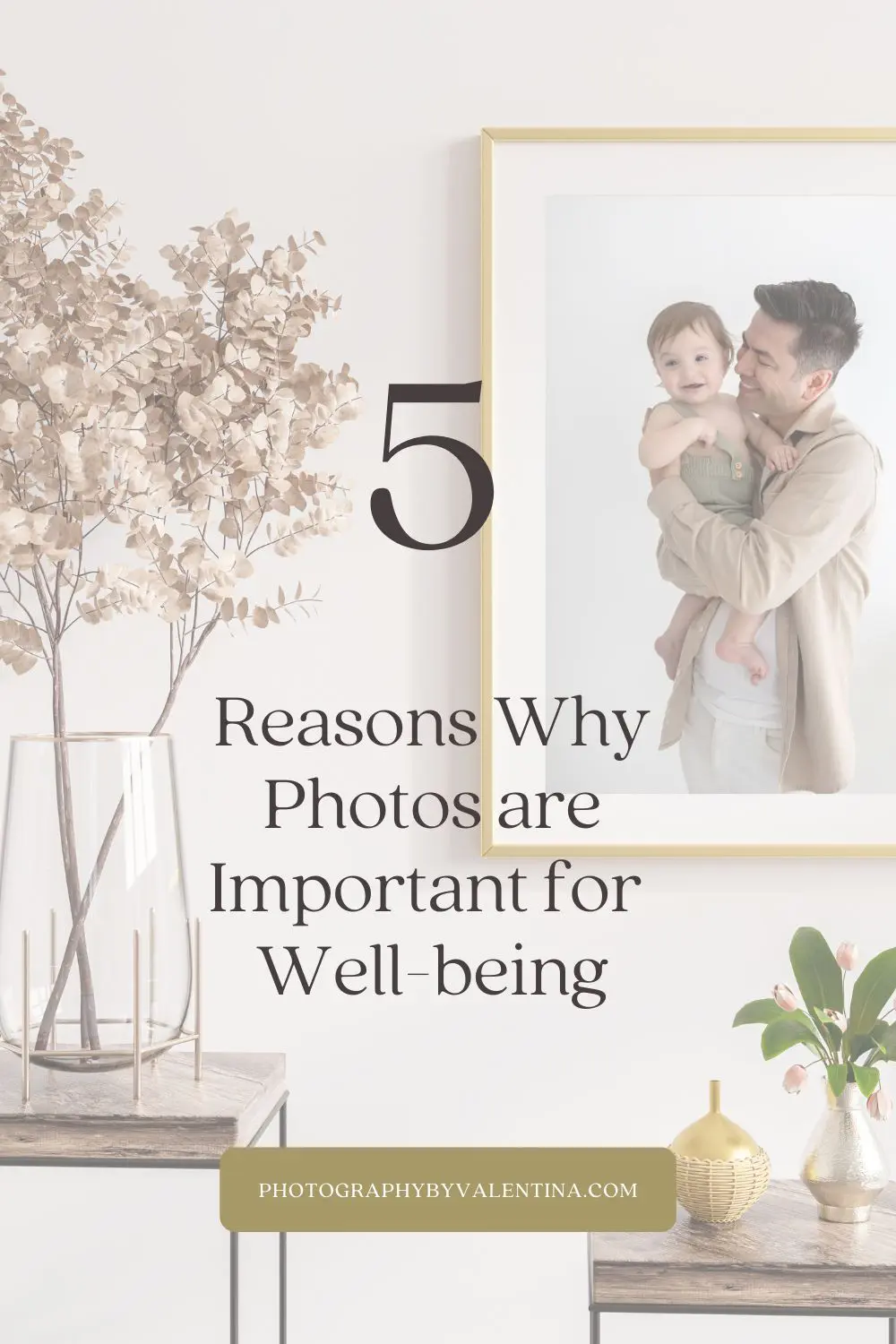 5 reasons why photos are important for well-being