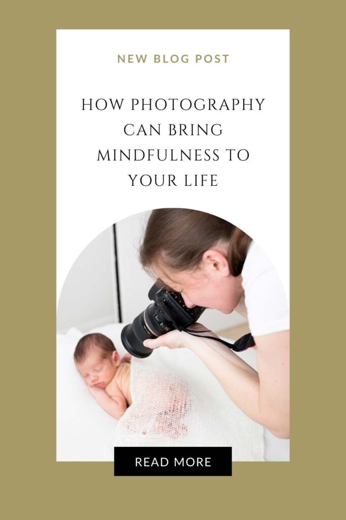 how photography can bring mindfulness to your life