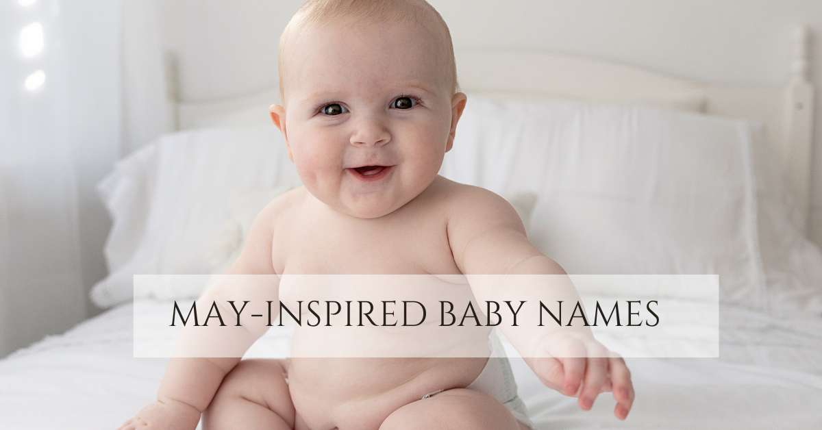 may-inspired baby names-Blog featured image